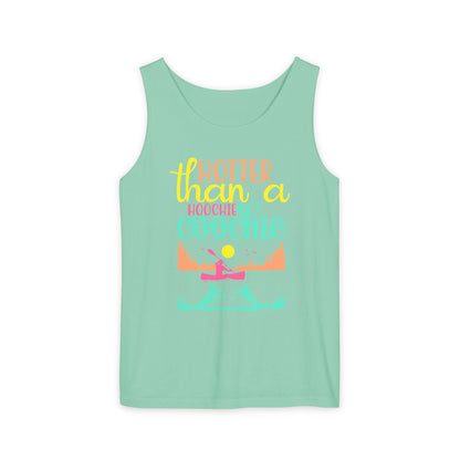 Hotter Than A Hoochie Coochie — Breathable Garment-Dyed Summer Tank