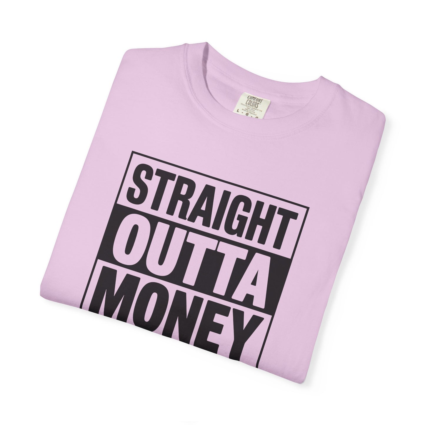 Straight Outta Money — Make Dads Feel Loved & Appreciated