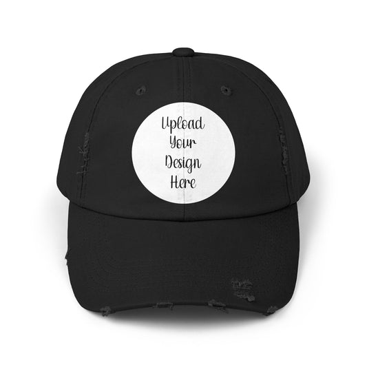 *Custom Distressed Cap - Various Colors - Upload Your Design
