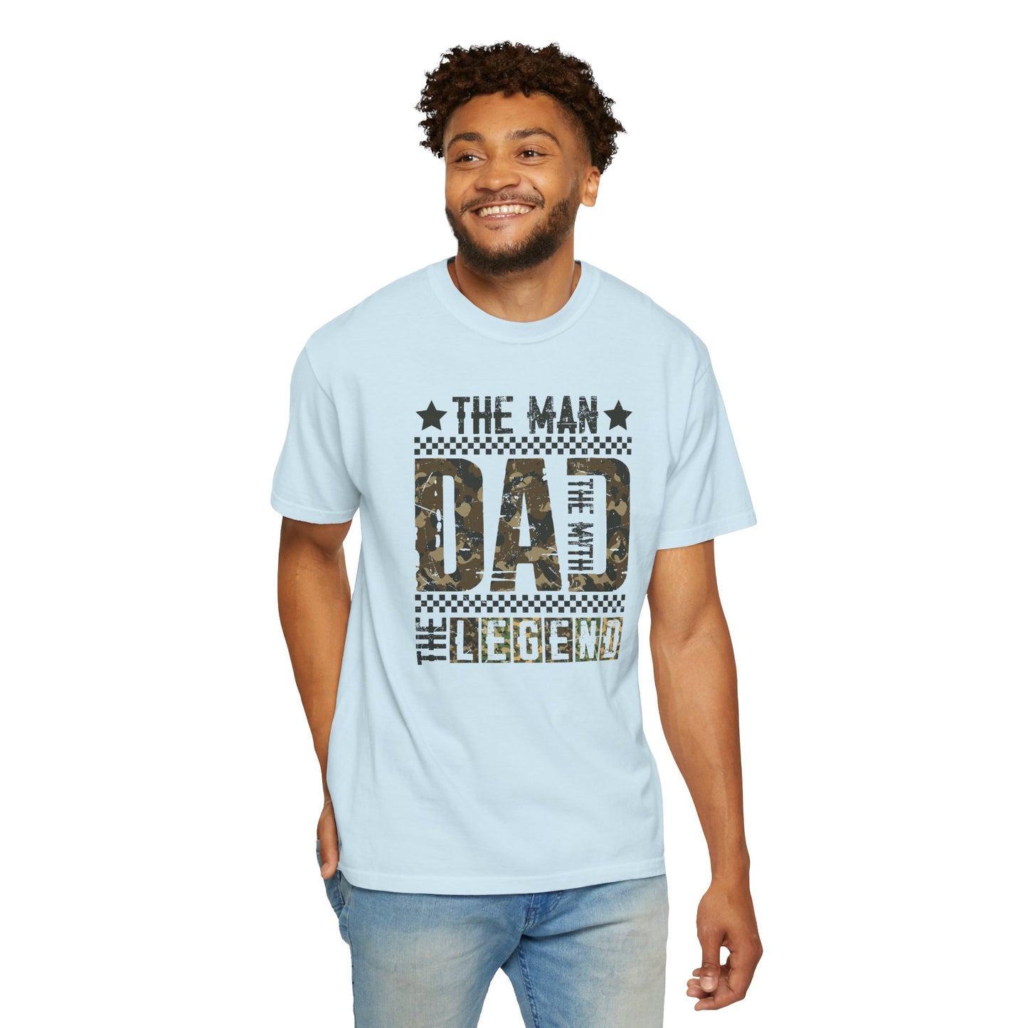 The Man The Myth T-Shirt — Make Dads Feel Loved & Appreciated