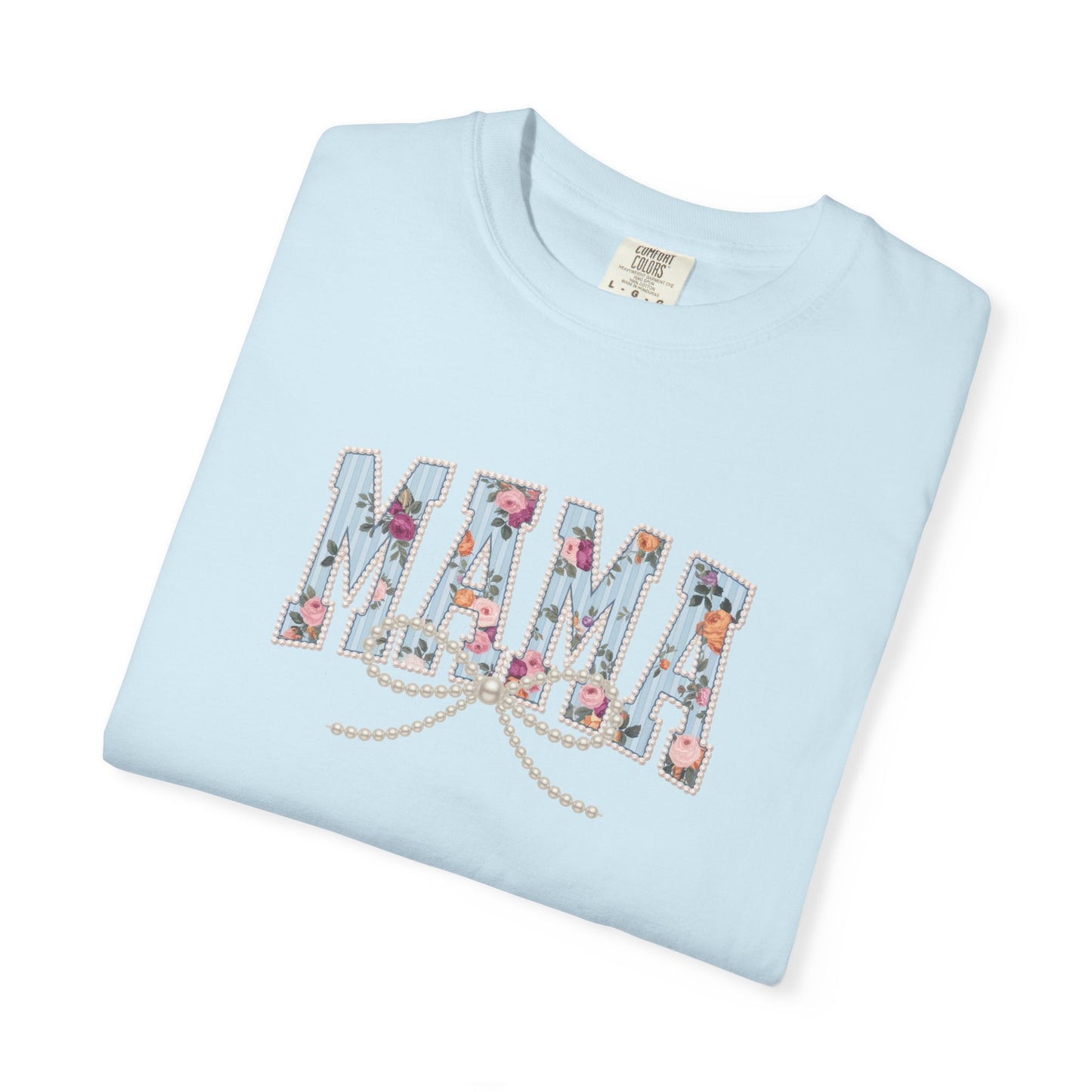 Mama Pearls — Mom Graphic T-Shirt