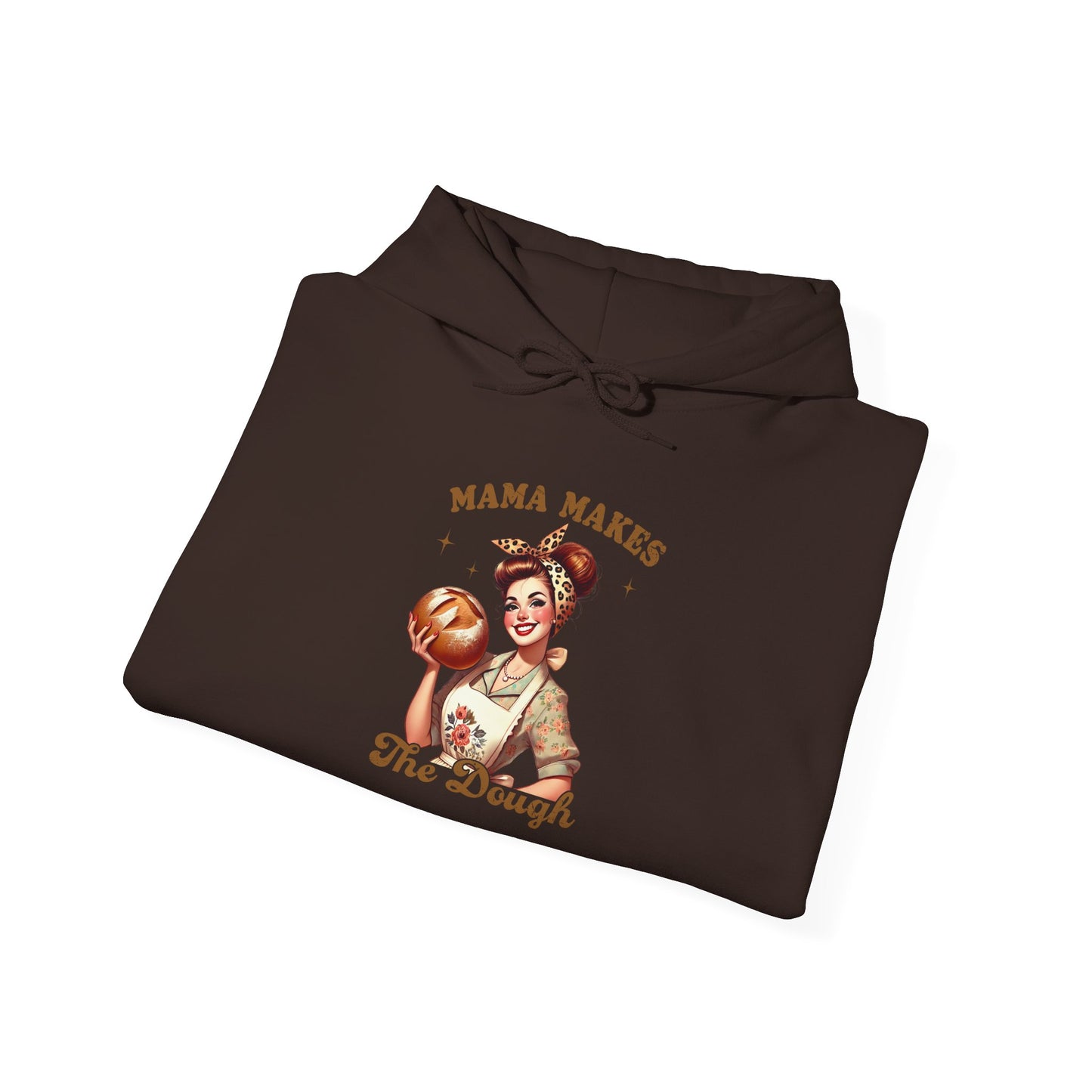 Mama Makes The Dough Hoodie — Mom Hoodie