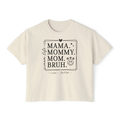 Mom Life Custom Name Boxy Tee — Mother's Day Shirt