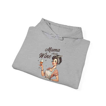 Mama Needs Wine Hoodie — Mom Hoodie