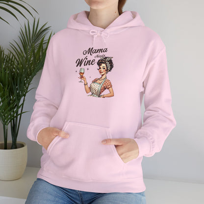 Mama Needs Wine Hoodie — Mom Hoodie