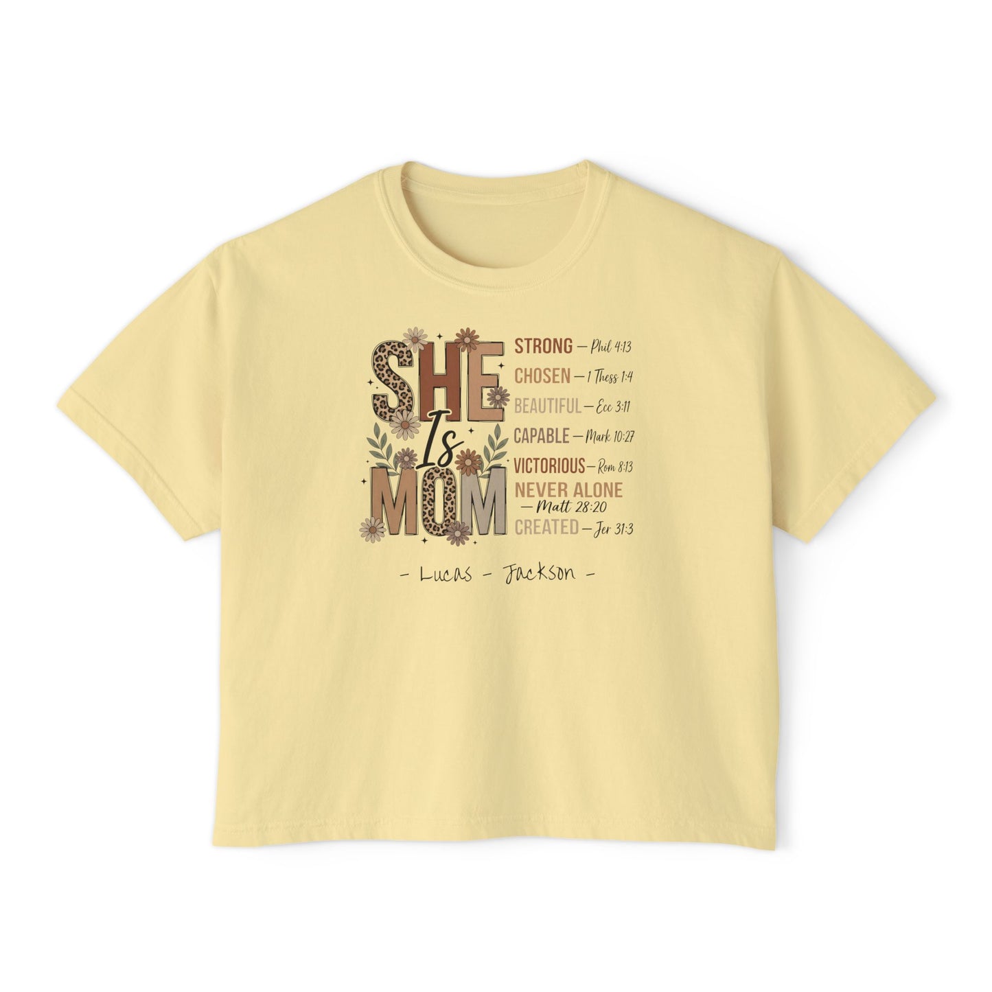 She Is Mom Custom Name Boxy Tee — Mother's Day Shirt