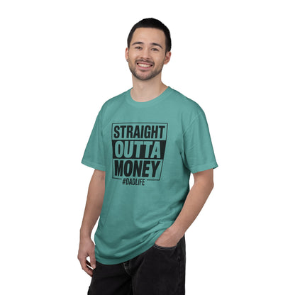Straight Outta Money — Make Dads Feel Loved & Appreciated