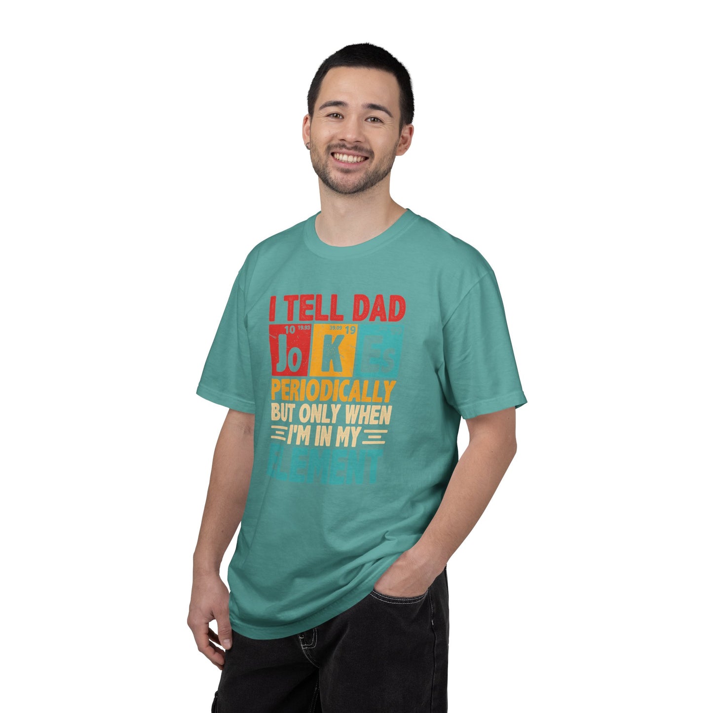 Science Dad Jokes T-Shirt — Make Dads Feel Loved & Appreciated