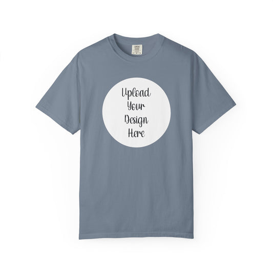 **Custom T-Shirt — Comfort Colors - Upload Your Image Tee