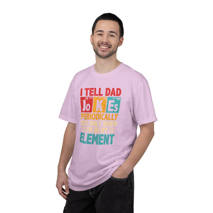 Science Dad Jokes T-Shirt — Make Dads Feel Loved & Appreciated