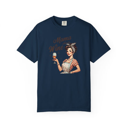 Mama Needs Wine T-Shirt —Mom Graphic Tee