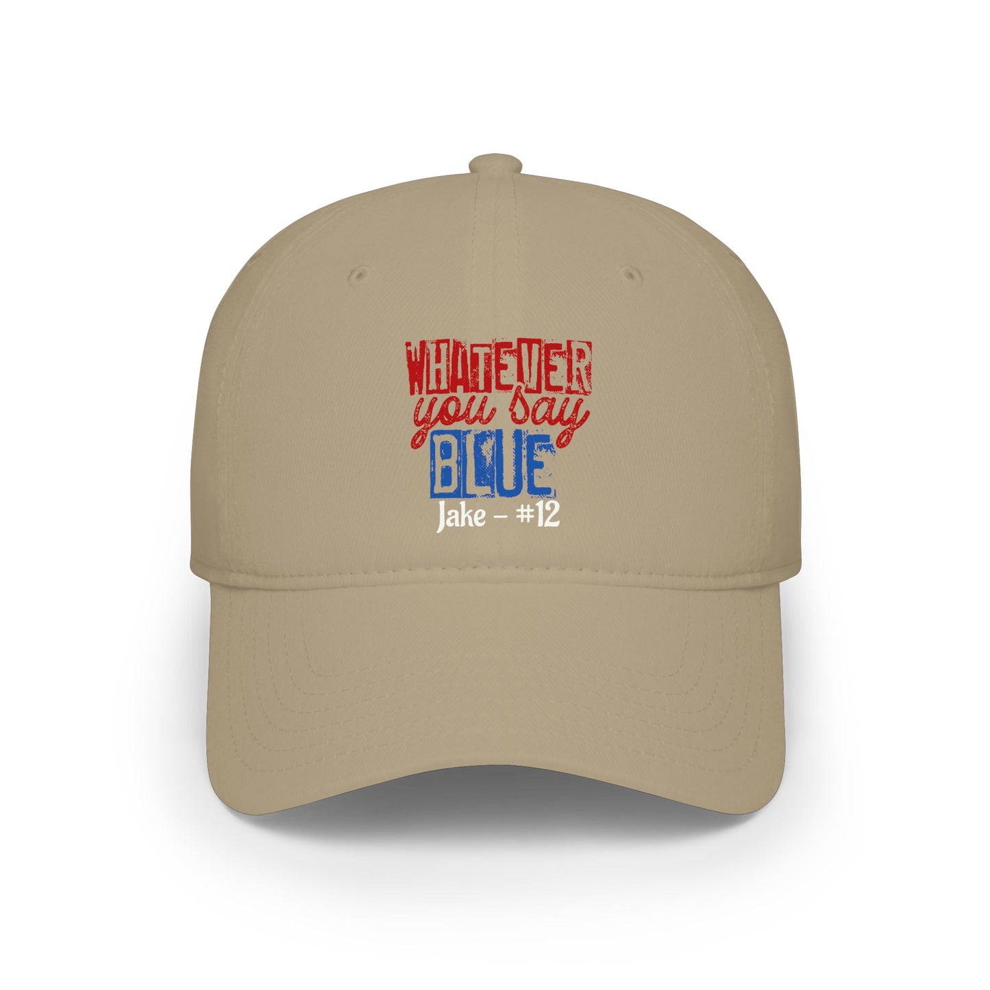 Whatever You Say Blue Low Profile Cap — Personalized Name & Number