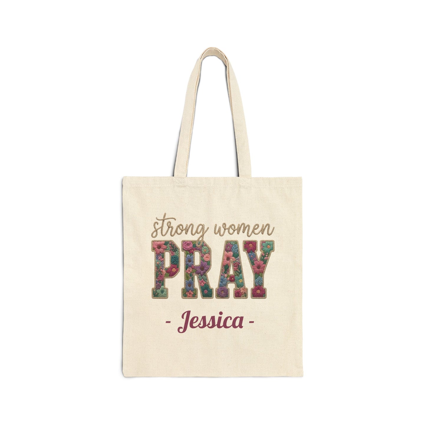 Strong Women Pray Custom Name Tote Bag – Personalized Cotton Canvas Market Tote