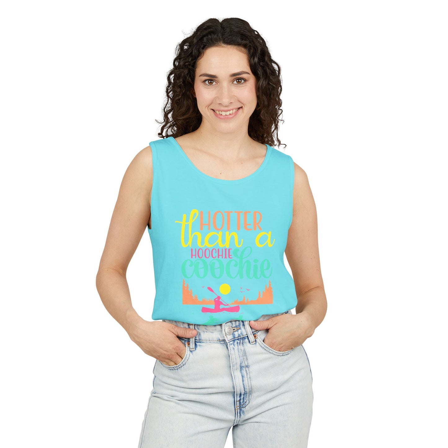 Hotter Than A Hoochie Coochie — Breathable Garment-Dyed Summer Tank
