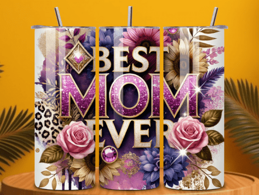 20oz or 25oz Best Mom Ever SKINNY TUMBLER - Free Personalization