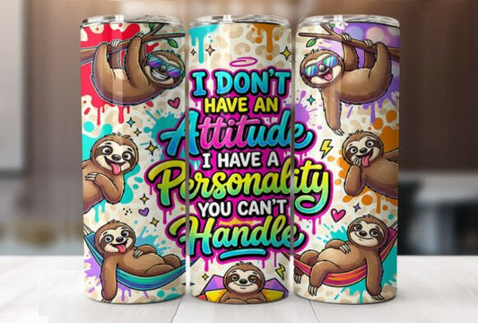 20oz or 25oz Funny Sloth SKINNY TUMBLER - Free Personalization